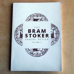 The Bram Stoker Annual Review Volume II (Trinity Bram Stoker Club, 2016)