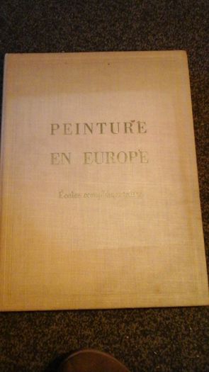 Painting In Europe,Commplimentary Schools 1957 Edition.