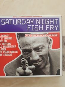 Saturday Night Fish Fry CD - New Orleans Funk And Soul