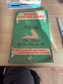 Dublins Fighting Story 1916-21