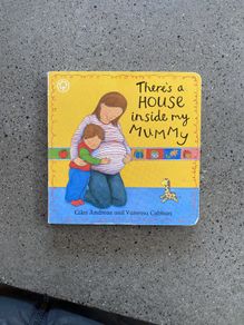 Children's book, There's a House Inside my Mummy by Giles Andreae