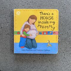 Children's book, There's a House Inside my Mummy by Giles Andreae