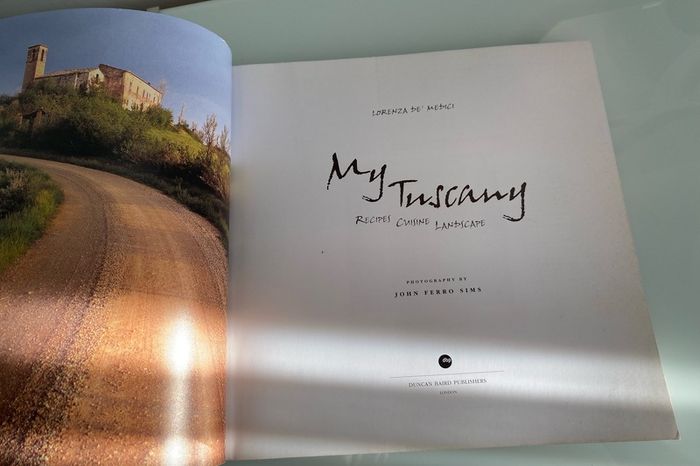 My Tuscany, Recipes, Cuisine, Landscape