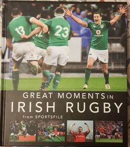 Great Moments In Irish Rugby