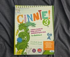 Cinnte! 3 Junior Cycle Higher Level Irish / Gaeilge Ardleibheil na Sraithe Soisearai
