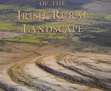 Atlas of the Irish Rural Landscape HB - New & Sealed