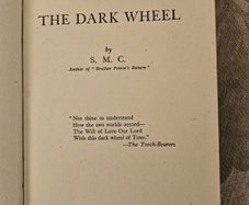 The Dark Wheel. By S.M.C. Published By The Catholic Book Club London.  1940s Hardback In Good Condition See Photos For Same.