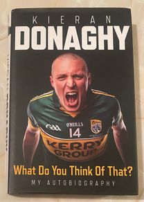 Kieran Donaghy - What Do You Think of That? - Kerry GAA