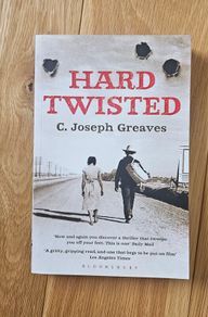 Hard Twisted - C. Joseph Greaves