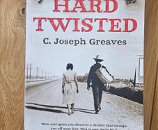 Hard Twisted - C. Joseph Greaves