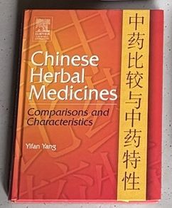 Chinese Herbal Medicines: Comparisons and Characteristics (Yifan Yang)