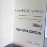 A World of My Own: The Single-Handed, Non-stop Circumnavigation of the World in Suhaili by Robin Knox-Johnston (HQ395) Image 2