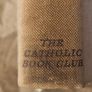 I Gather No Moss.  By John Gibbons. Published By  The Catholic Book Club. Vintage Hardback In Good Condition. See Photos For Same. Image 2