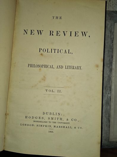 The New The New Review, Political, Philosophical, and Literary, Volume II, published in 1863 Leather Spine Hardback, puThe New Review, Political, Philosophical, and Literary, Volume II, published in 1863 Leather Spine Hardback, published in Dublin by Hodg