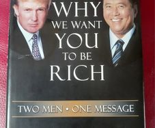Donald Trump& Robert Kiyosaki/ Why We Want You To Be Rich / 1st edition/ 2006