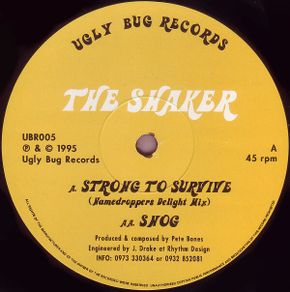 The Shaker-strong To Survive/snog