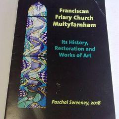Franciscan Church Multyfarnham History Restoration Artwork Ireland Westmeath