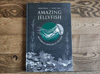 Amazing Jellyfish: Mysterious Dweller of the Deep by Michael Stavaric, Age 9+