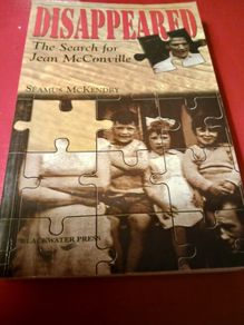 Disappeared / The search for Jean McConville/Seamus McKendry/ 1st edition/ Blackwater Press/2000