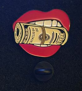 100 dollars ! pin back badge.