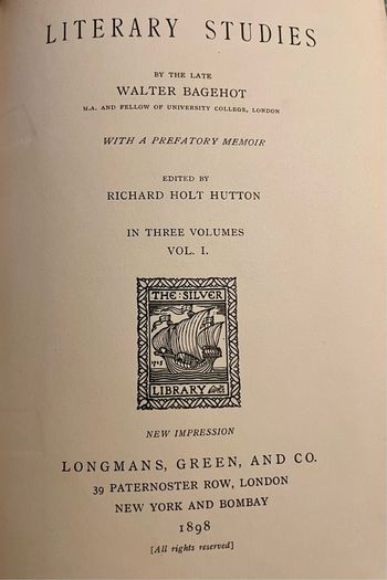 Walter Bagehot 'Literary Studies' (3 Volumes, 1898)