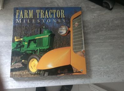 Farm Tractor Milestones by Randy Leffingwell