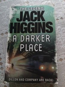 A Darker Place by Jack Higgins