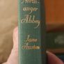 Northanger Abbey. By Jane Austen. Published By Thomas Nelson And Sons Ltd. Hardback In Good Condition.  No Date. In Good Condition.  See Photos For Same. Image 4