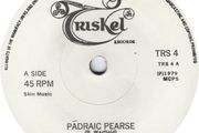 The Wolfe Tones 7 Inch Vinyl Single Irish Pressing Padraic Pearse