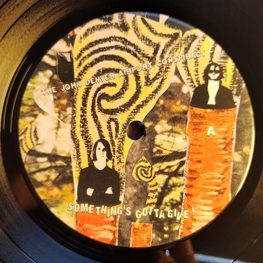 The John Denver Airport Conspiracy - Something's Gotta Give! LP - Fuzzed Up & Astromoon Records (IRISH LABEL!)