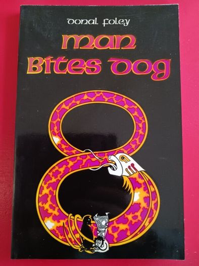 Man Bites Dog/ No. 8/ Donal Foley