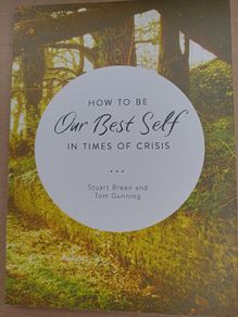 How To Be Our Best Self In Times Of Crisis