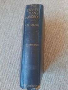 Rare Vintage book 'The Dry-Fly Man's Handbook by Frederic M. Halford