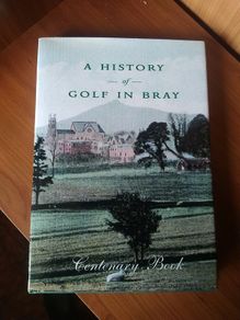 A History of Golf in Bray