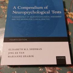 A Compendium of Neuropsychological Tests Fourth Edition Like New