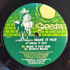 DJ BUCK - Make It Hot - Siesta Music Records - Early 00s US Tech House CLASSIC!