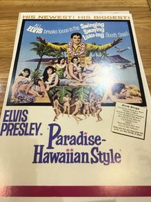 Rare Genuine Elvis Memorabilia - Poster from his film - Paradise Hawaiian Style