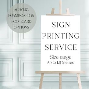 Print Your Own Wedding Signs, Welcome Sign Printing Service, Table Plan, Custom Signage, Any Colour, Print Your Own Artwork, A1, A2, A3