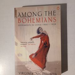 Among The Bohemians - Experiments in Living 1900 - 1939 by Virginia Nicholson