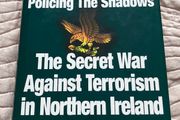 The Secret War Against Terrorism in Norrhern Ireland