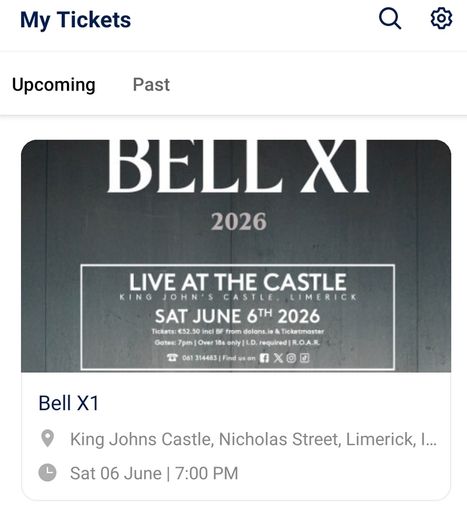 Bell X1 x2 tickets, King John's castle, Limerick