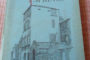 1977 Place of Springs. The story of 100 years of the Province of Maternal Heart.