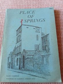 1977 Place of Springs. The story of 100 years of the Province of Maternal Heart.