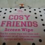 Cosy Friends Screen Wipe for Sale Image 3