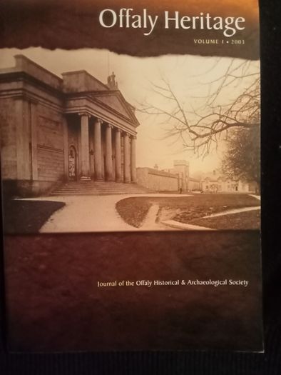 Offaly Heritage. Volume 1