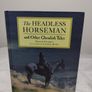 The Headless Horseman And Other Ghoulish Tales, Large Hardback Book Image 2
