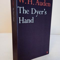 The Dyer's Hand by W. H. Auden (HQ265)