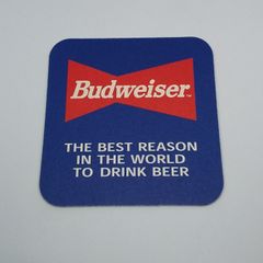 Budweiser : The Best Reason In The World To Drink Beer - Beer Mat/Coaster