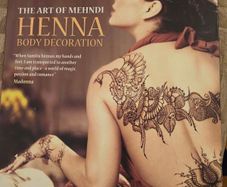 The Art Of Mehndi Henna Body Decoration By Sumita Batra. Large Volume First Edition Paperback In Good Condition. See Photos For Same.