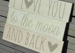 Wedding Decor - Love you to the Moon & Back Sign